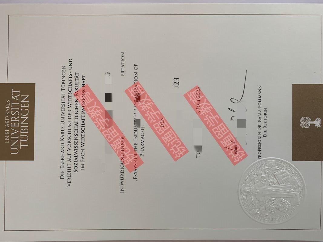 办蒂宾根大学毕业证成绩单，德国留信认证100%通过