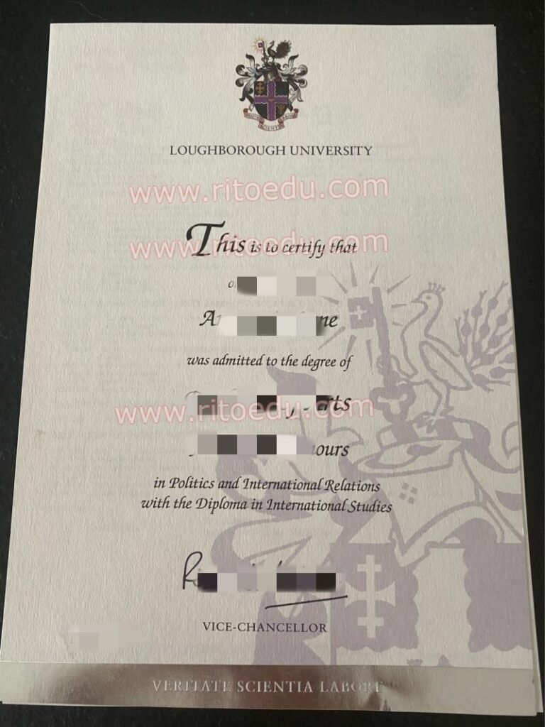 英国拉夫堡大学学位证书制作成品图，补办一套拉夫堡大学毕业证成绩单等材料需要几天可以完成