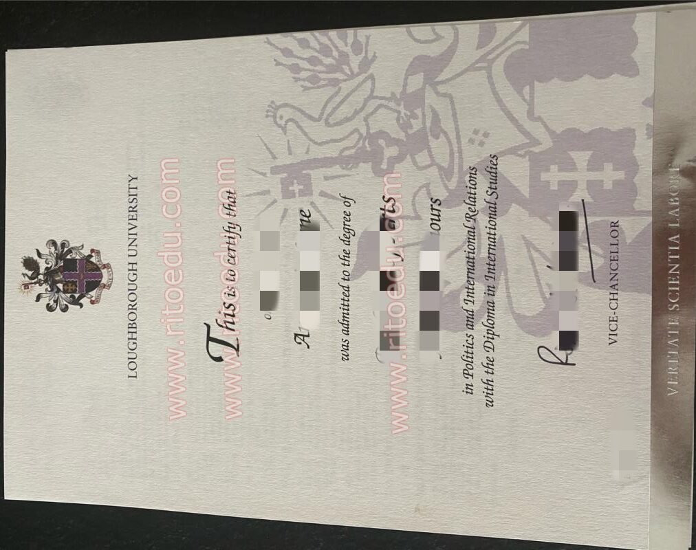 25年最新办理拉夫堡大学毕业证实拍图,拉夫堡大学学位证书与成绩单