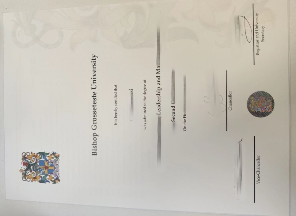 格罗斯泰斯特主教大学文凭证书怎办?如何高效率的办理英国大学毕业证,英国教育部认证留信认证