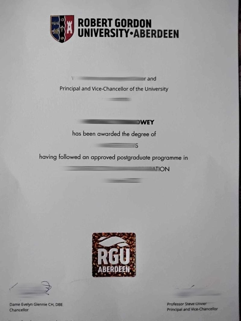 购买罗伯特戈登大学毕业证，办理罗伯特戈登大学学位证RGU留信认证办RGU教育部学历认证
