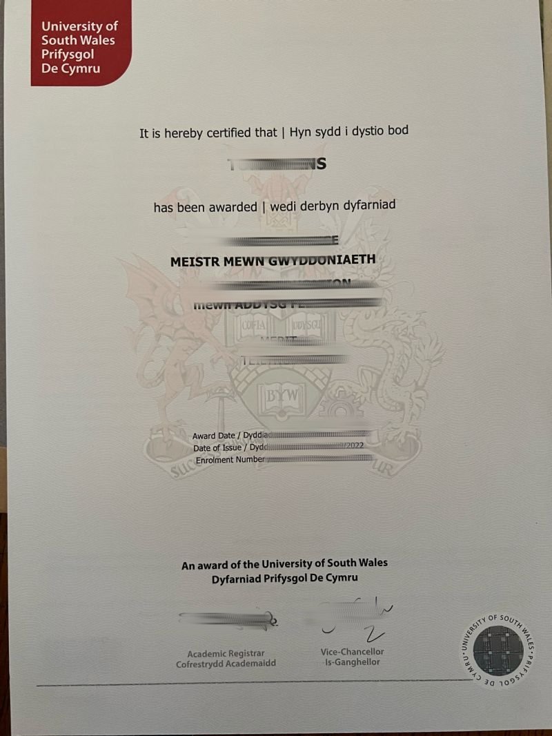 补办新版南威尔士大学毕业证|英国South Wales文凭证书英国真实 留信认证未毕业办教育部学历认证