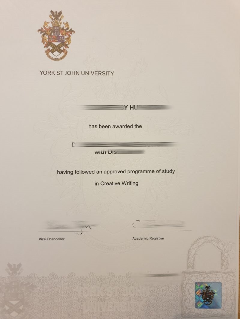 英国约克圣约翰大学最新毕业证书制作,复刻英国大学原版成绩单,回国做真实教育部认证及留信存档认证