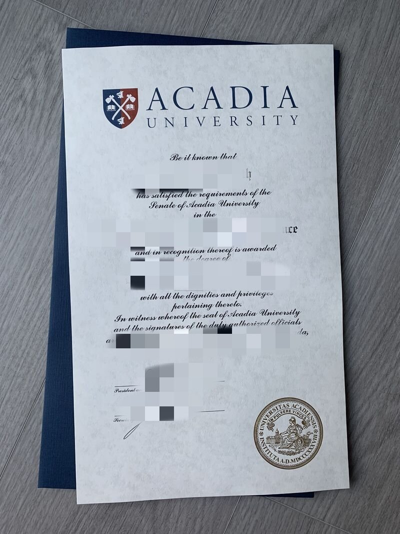 阿卡迪亚大学毕业证成绩单,加拿大本科文凭定制,硕士文凭购买,diploma原版改degree阿卡迪亚大学留信认证