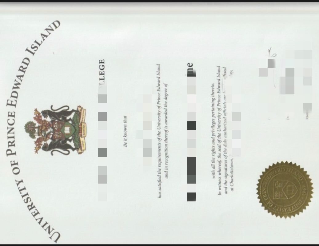 爱德华王子岛大学毕业证怎么购买？定制原版UPEI成绩单
