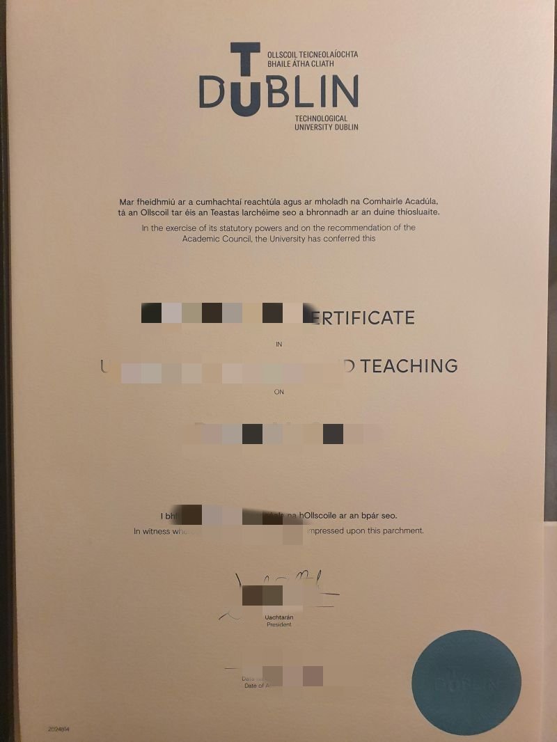 留学爱尔兰未毕业做都都柏林理工大学毕业证成绩单diploma购买DIT留信认证爱尔兰海牙认证
