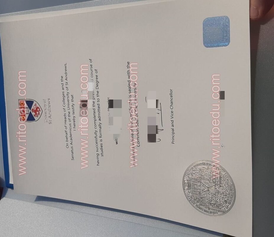 25年最新圣安德鲁斯大学心理学硕士毕业证,英国St Andrews文凭购买, 英国真实教育部认证,留信认证,办毕业证,英国最新学位证