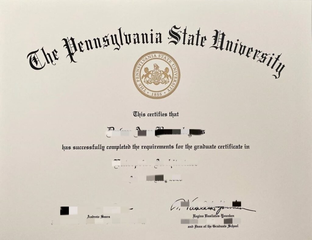 宾夕法尼亚州立大学（PSU）毕业证及成绩单办理、认证全指南